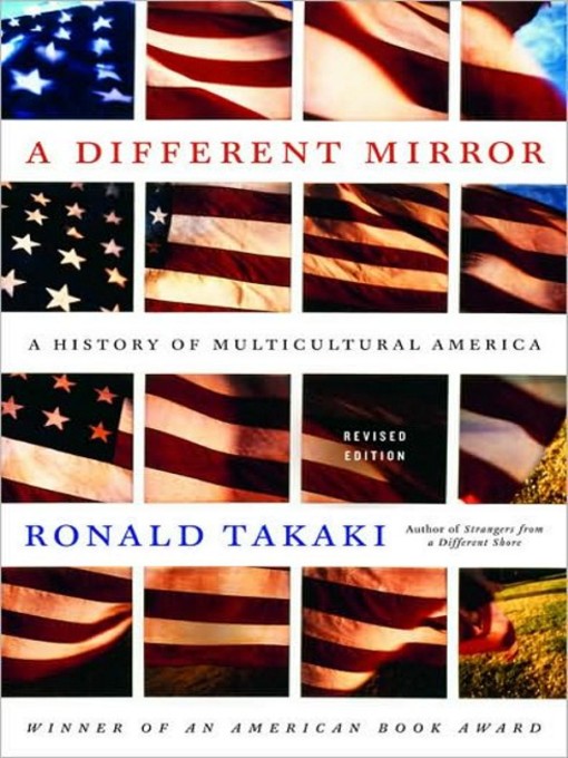 Title details for A Different Mirror by Ronald Takaki - Wait list